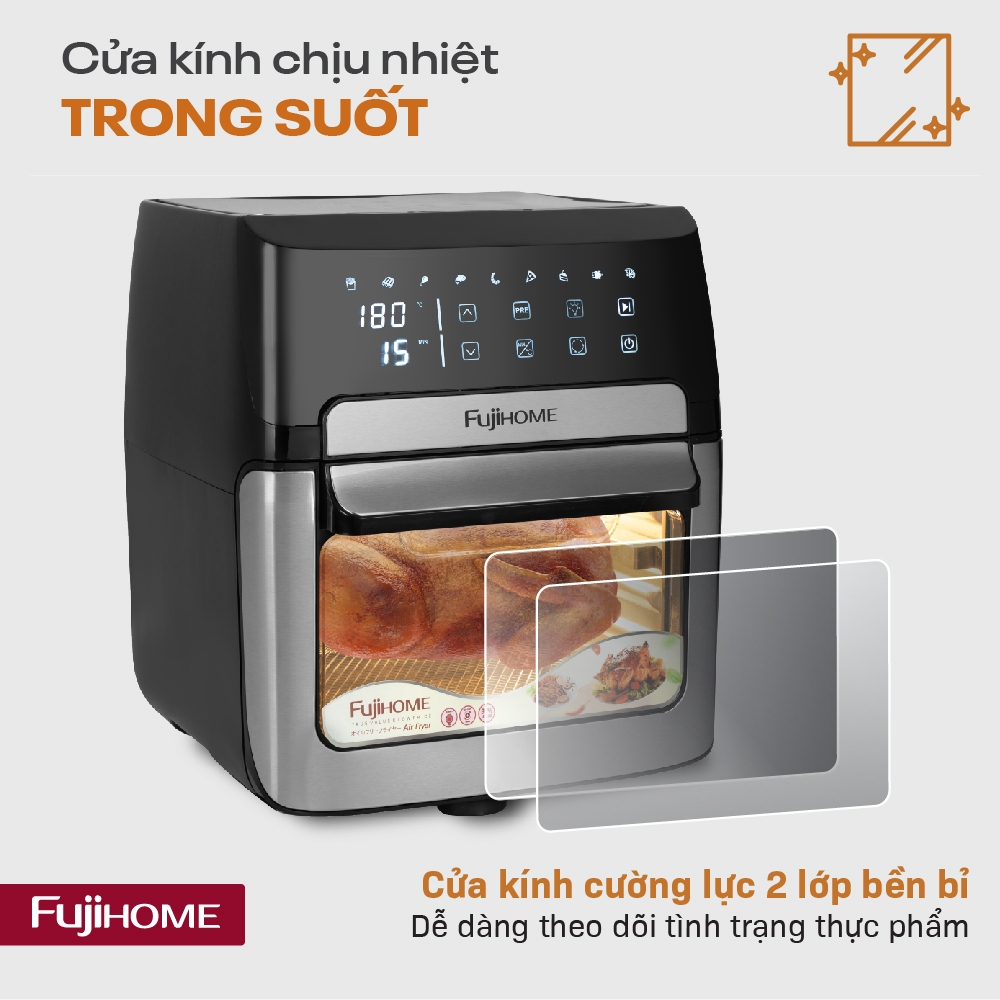 Nồi Chiên Không Dầu 12 Lít Nhập Khẩu FUJIHOME, Nồi Chiên Không Khí chống dính cảm ứng thông minh đa năng kèm 6 phụ kiện