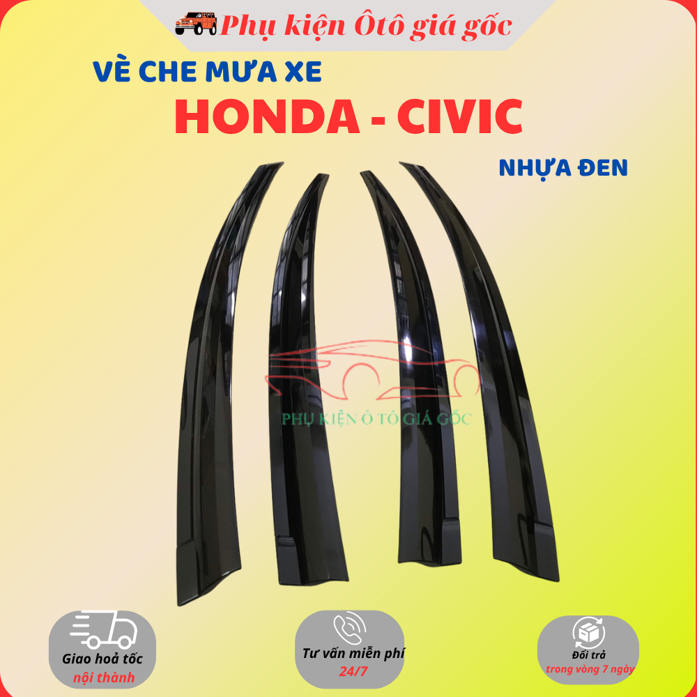 Vè che mưa xe Honda Civic 2006 - 2012, 2013-2016, 2017 - 2021 Nhựa Đen thái cao cấp, dày dặn, sáng bóng