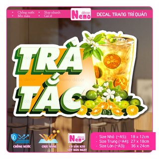 Decal Trang Trí Quán Nước Hình Trà Tắc, Tranh Dán Tường, Tủ, Kính, Xe Đẩy - Sticker Chịu Được Mưa Nắng.
