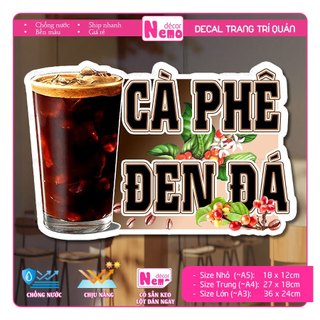 Decal Trang Trí Quán Nước Hình Cà Phê Đen Đá, Tranh Dán Tường, Tủ, Kính, Xe Đẩy - Sticker Chịu Được Mưa Nắng.