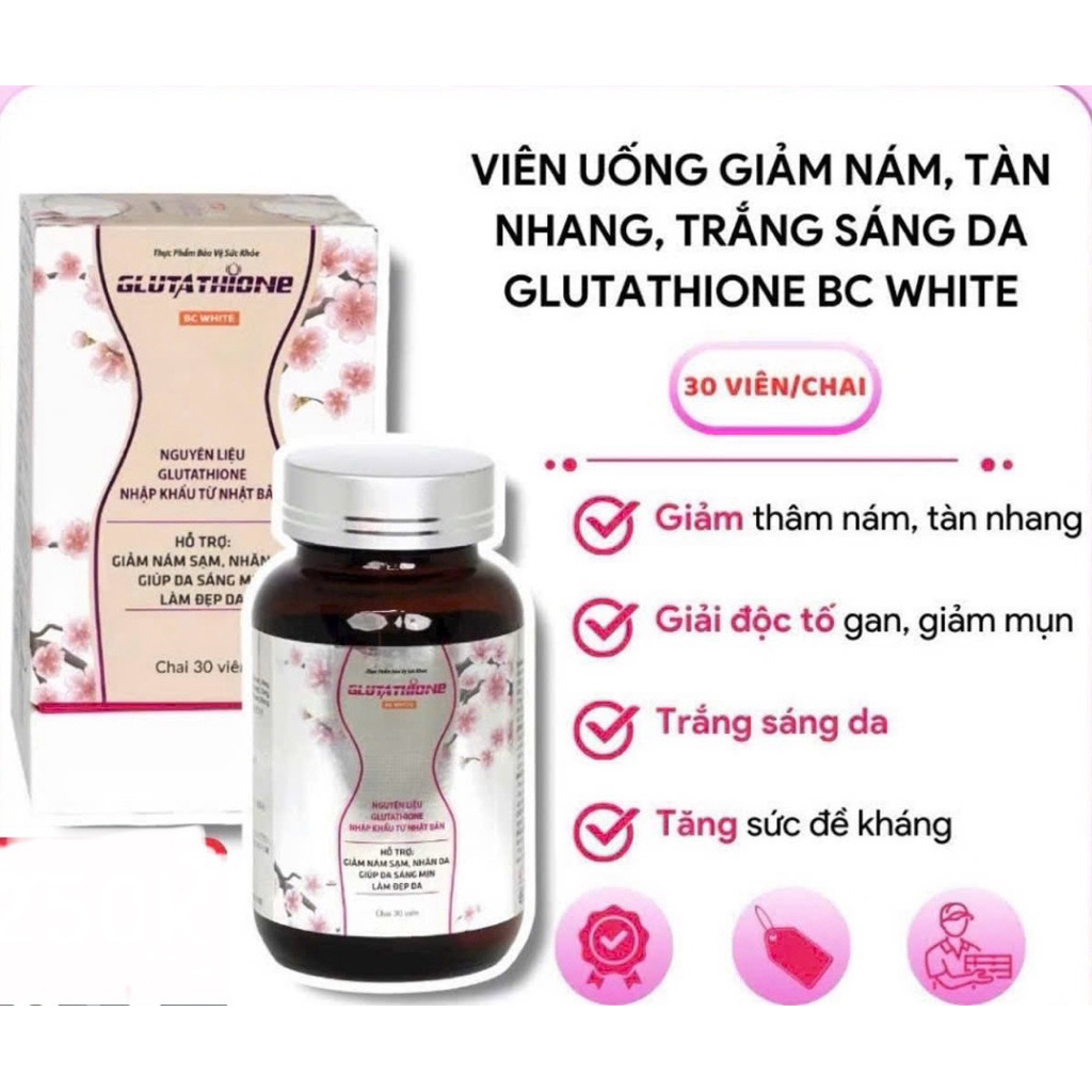 Viên uống Glutathione BC White giảm nám, tàn nhang, giải độc gan, giúp da đẹp mịn màng, trắng sáng (Lọ 30 viên)