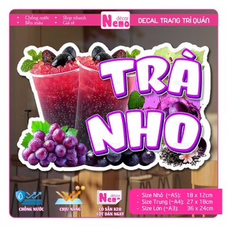 Decal Trang Trí Trà Nho, Tranh Dán Quán Nước, Cà Phê, Quán Ăn, Dán Tường, Tủ, Kính, Xe Đẩy - Sticker Chịu Được Mưa Nắng.