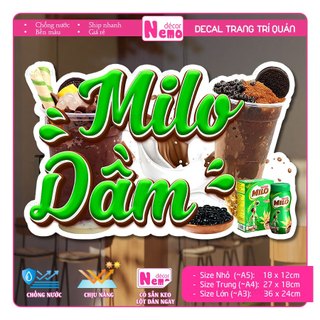 Decal Trang Trí Milo Dầm, Tranh Dán Quán Nước, Quán Cà Phê, Dán Tường, Tủ, Kính, Xe Đẩy - Sticker Chịu Được Mưa Nắng.