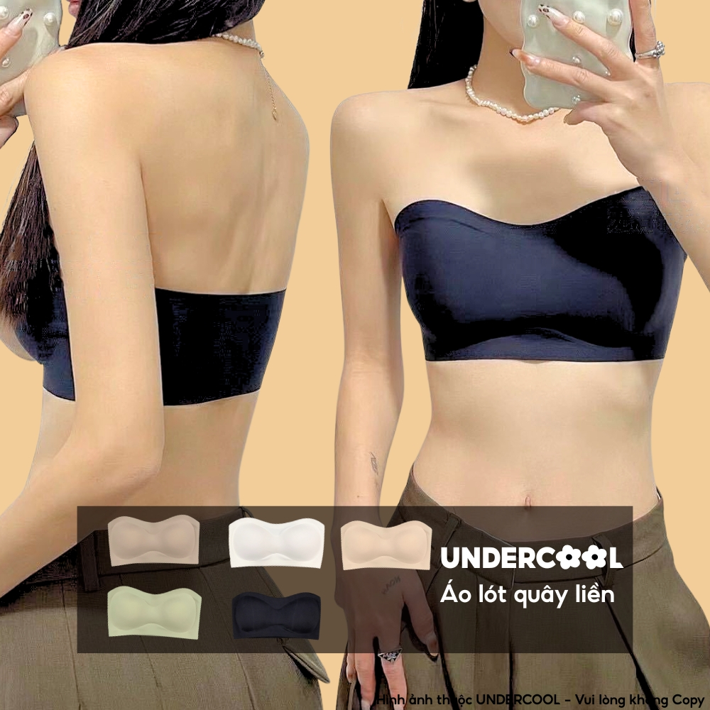 Áo Lót Su Quây Ngang Nữ Có Đệm Ngực UNDERCOOL, Chất Su Mịn Mát Không Gọng, Không Viền, Mặc Đồ Hở Vai, Chống Tuột AL78