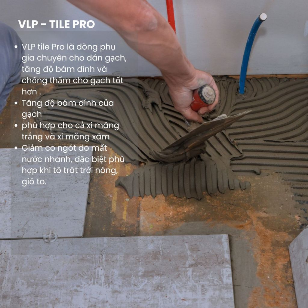 ( Đậm đặc x2) Tile Pro Phụ gia trộn keo dán gạch ốp-lát | tăng bám dính – Chống bong tróc – Thi công dễ dàng