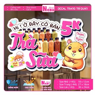 Decal Trang Trí Trà Sữa 5K, Tranh Dán Quán Nước, Cà Phê, Dán Tường, Tủ, Kính, Xe Đẩy - Sticker Chịu Được Mưa Nắng.