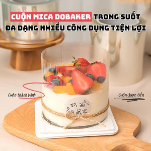Cuộn 1kg Mika Trong Suốt Chính Hãng DoBaker
