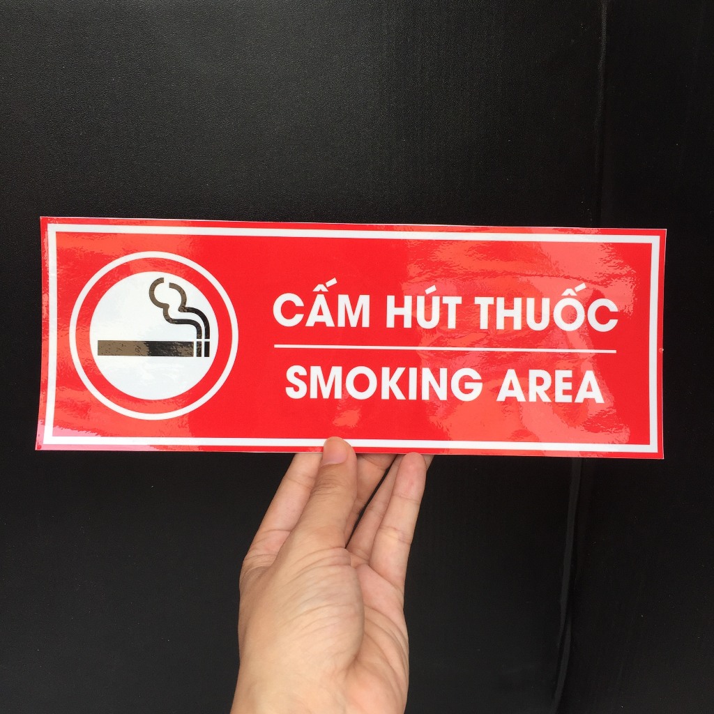 Biển báo khu vực không hút thuốc, bảng cảnh báo, No smoking. Decal cao cấp chống nước, không bay màu