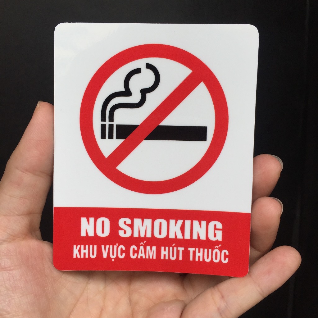 Biển báo khu vực không hút thuốc, bảng cảnh báo, No smoking. Decal cao cấp chống nước, không bay màu