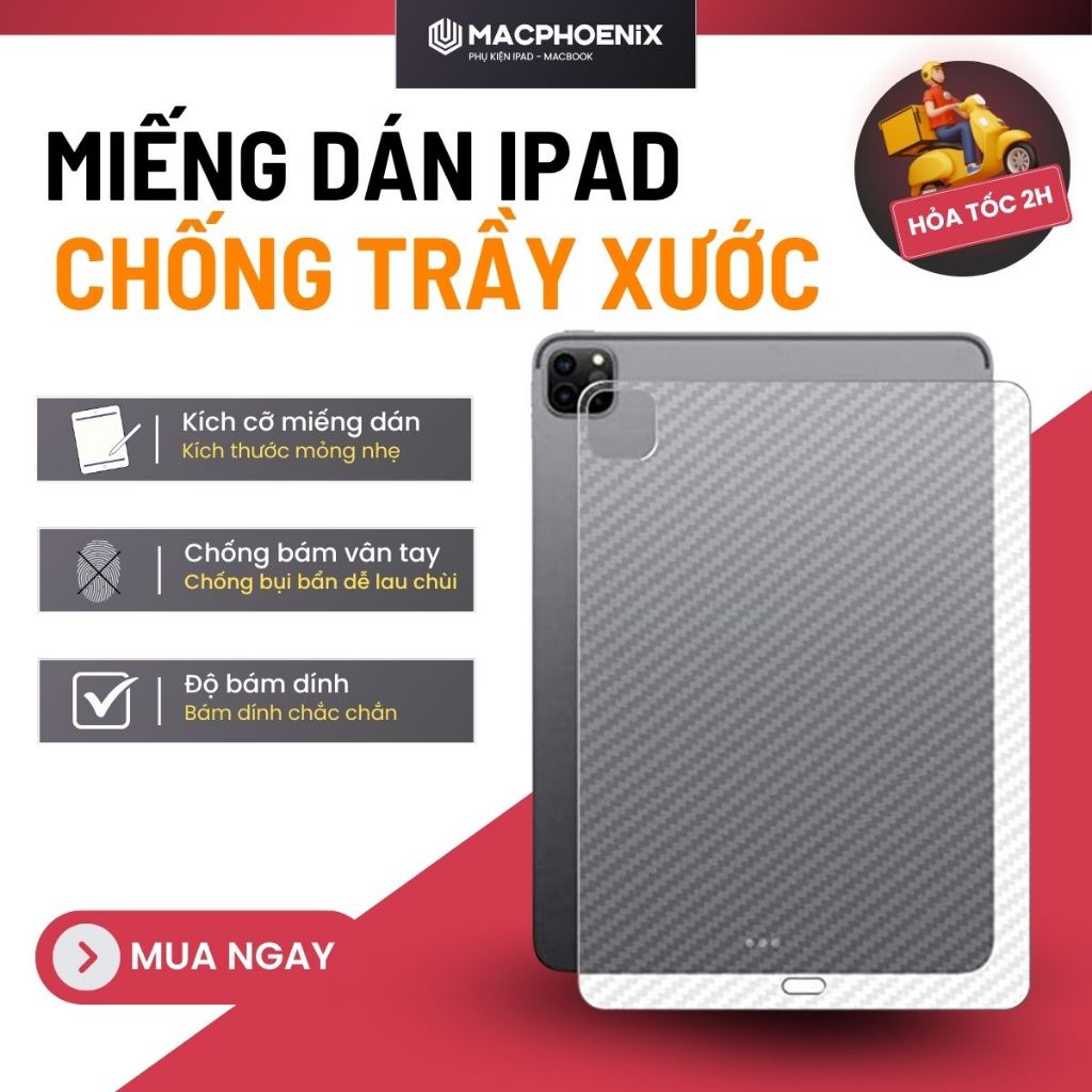Miếng Dán Carbon Macphoenix – Bảo Vệ Lưng iPad, Chống Trầy & Vân Tay, Dán Mỏng Gọn, Như Không Dán - C10