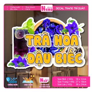 Decal Trang Trí Trà Hoa Đậu Biếc, Tranh Dán Quán Nước, Cà Phê, Dán Tường, Tủ, Kính, Xe Đẩy - Sticker Chịu Được Mưa Nắng.