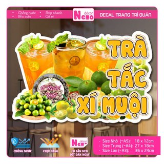 Decal Trang Trí Trà Tắc Xí Muội, Tranh Dán Quán Nước, Cà Phê, Dán Tường, Tủ, Kính, Xe Đẩy - Sticker Chịu Được Mưa Nắng.