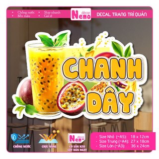 Decal Trang Trí Chanh Dây, Tranh Dán Quán Nước, Cà Phê, Dán Tường, Tủ, Kính, Xe Đẩy - Sticker Chịu Được Mưa Nắng.