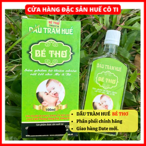 Dầu Tràm Bé Thơ, Dầu Tràm Huế, Tinh Dầu Nguyên Chất Từ Thiên Nhiên Chai Lớn 100ml, Đặc Sản Huế