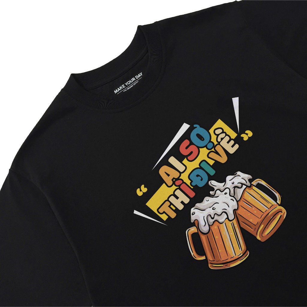 Áo Thun Hài Hước Ai Nhậu Thì Đi Về Câu Nói Text Độc Lạ Ăn Nhậu Form Rộng Cotton 250gsm