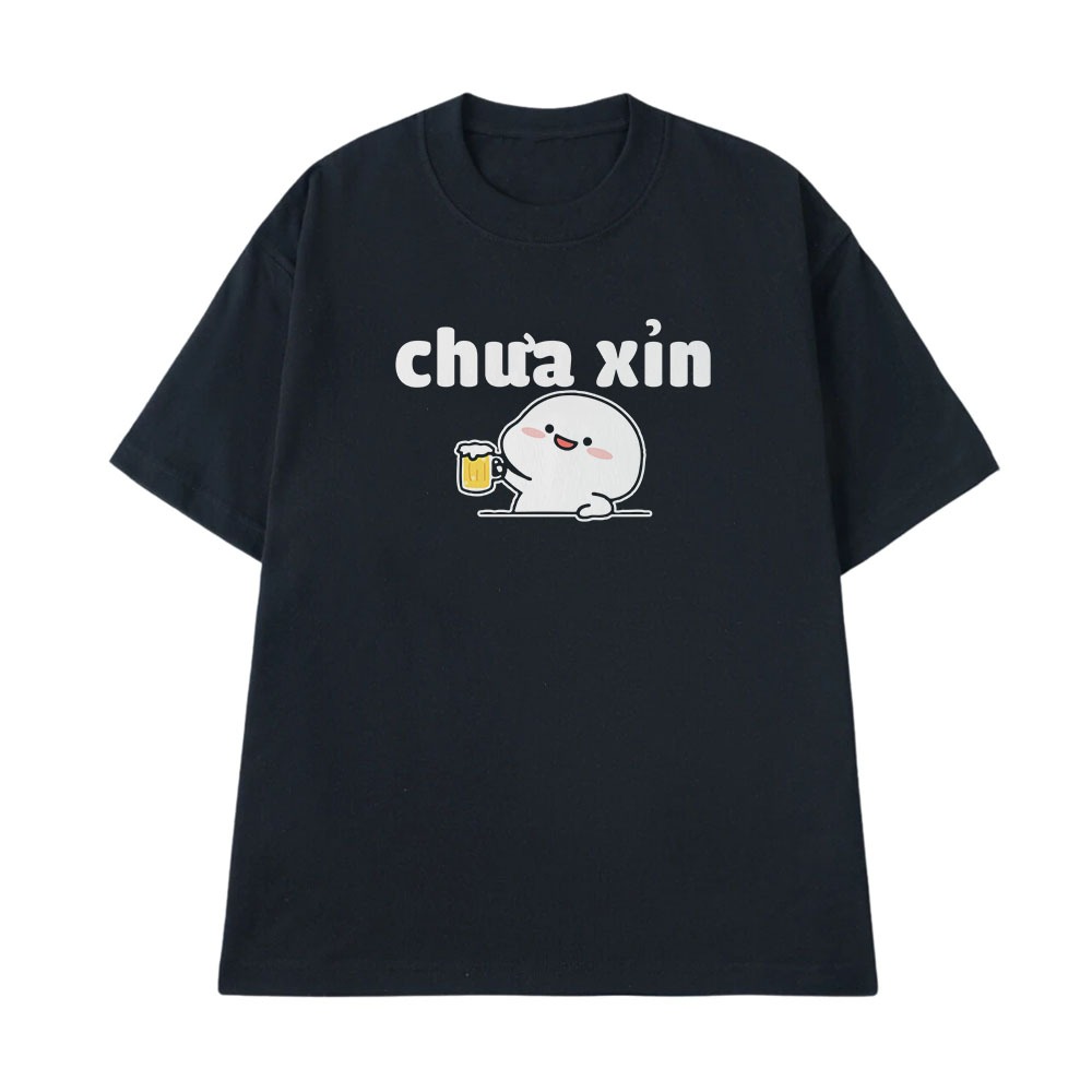 Áo Thun Hài Hước Chưa Xỉn Câu Nói Text Vui Ăn Nhậu Form Rộng Dành Cho Nam Nữ Cotton 250gsm