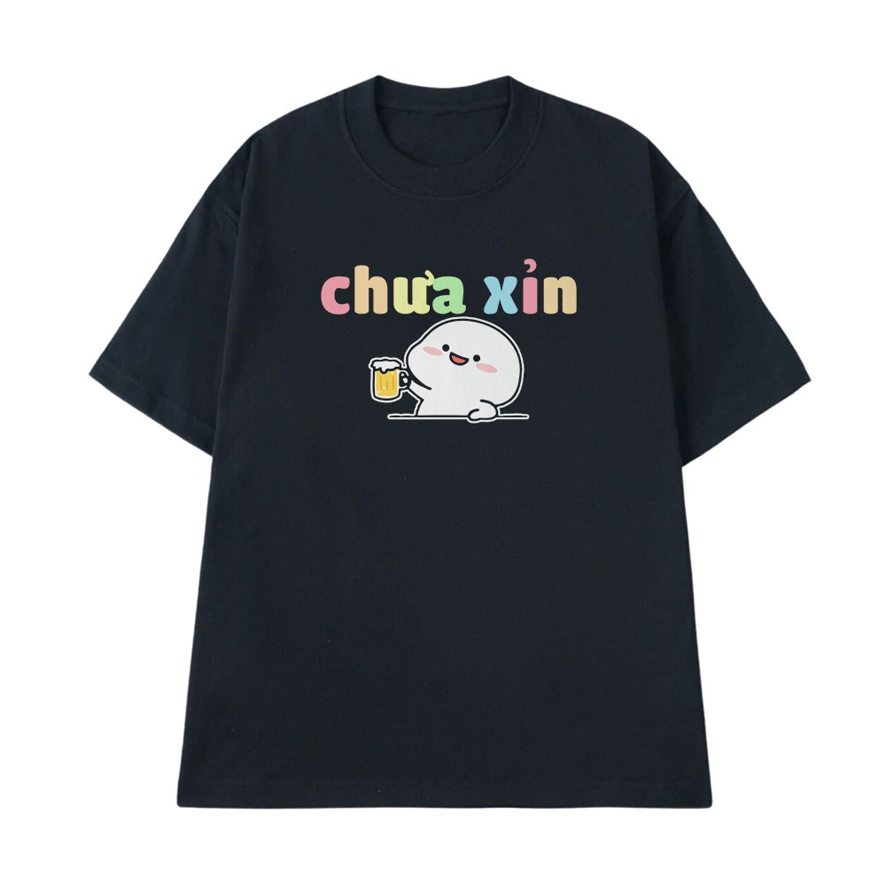 Áo Thun Hài Hước Chưa Xỉn Câu Nói Text Vui Ăn Nhậu Form Rộng Dành Cho Nam Nữ Cotton 250gsm