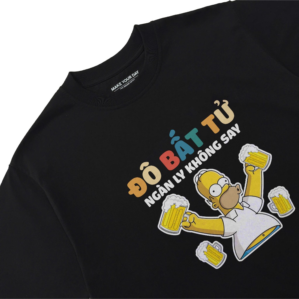 Áo Thun Ăn Nhậu Đô Bất Tử Ngàn Ly Không Say Câu Nói Text Hài Hước Meme Form Rộng Cotton 250gsm