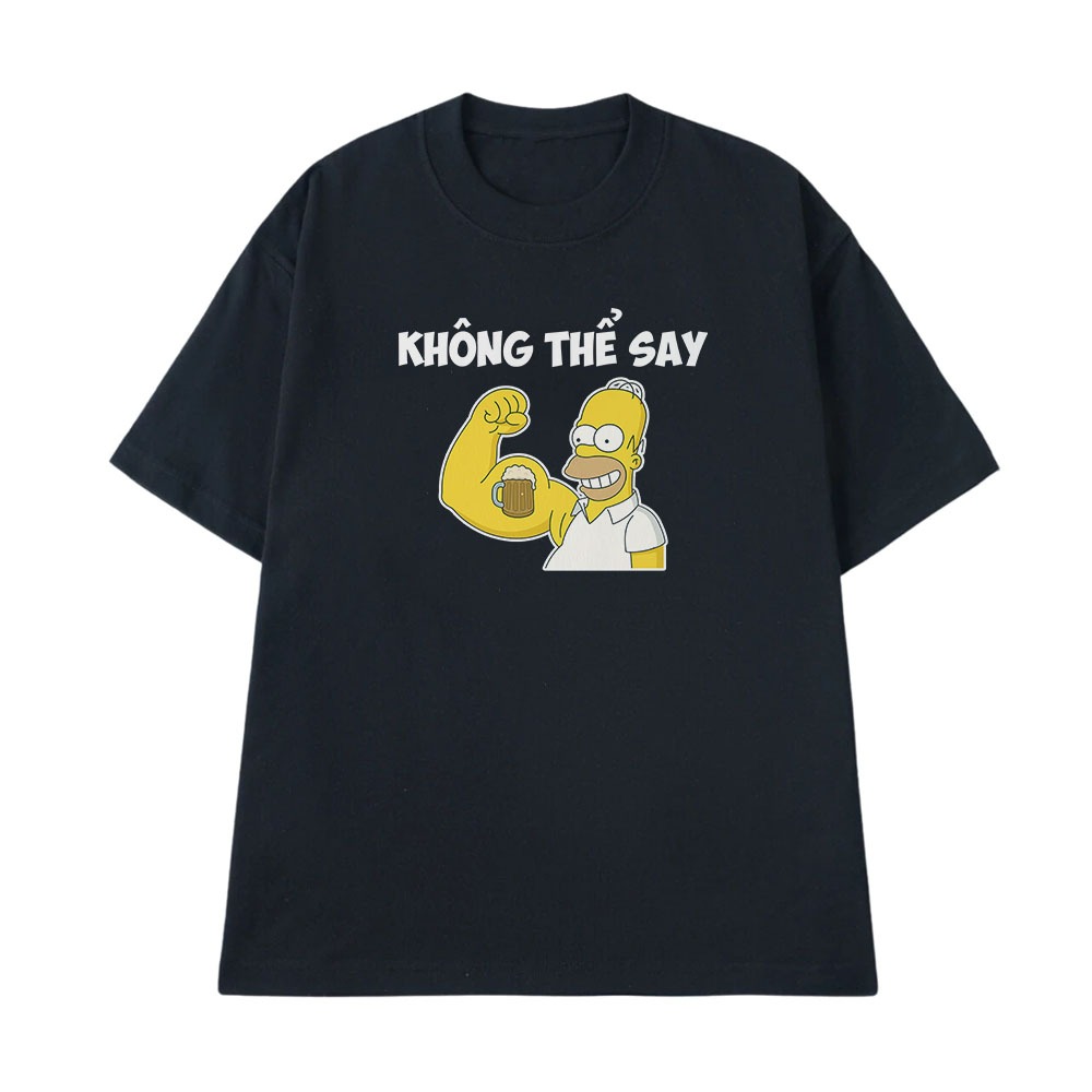 Áo Thun Ăn Nhậu Không Thể Say Câu Nói Text Hài Hước Meme Form Rộng Nam Nữ Cotton 250gsm