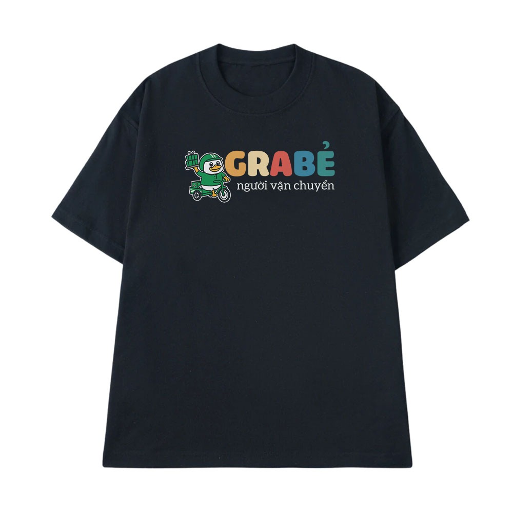 Áo Thun In Chữ Hài Hước Grab Người Vận Chuyển Câu Nói Text Hài Nghành Nghề Công Việc Form Rộng Cotton 250gsm
