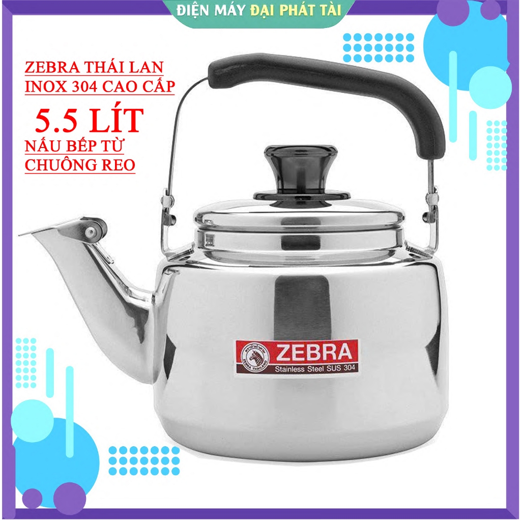 Ấm Đun Nước Cao Cấp 5,5 Lít Inox 304 Zebra Thái Lan (báo chuông, nấu ...
