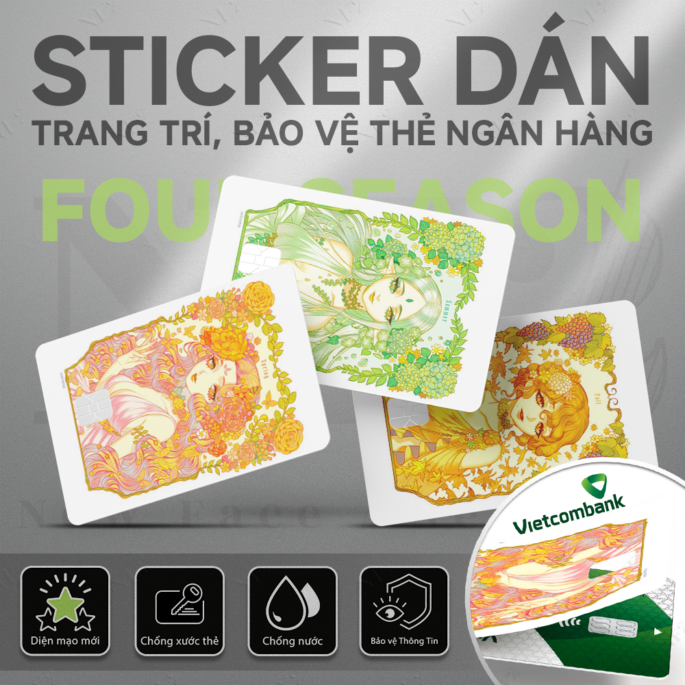 Miếng Dán Trang Trí FOUR SEASONS - DecalSticker Thẻ ATM (Thẻ Chung Cư, Thẻ Xe, Debit, Credit) NF2