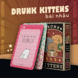 Bộ Bài drunk kitten mèo nhậu độc đáo, boardgame 52 lá phù hợp cho các thánh nhậu THE KAS