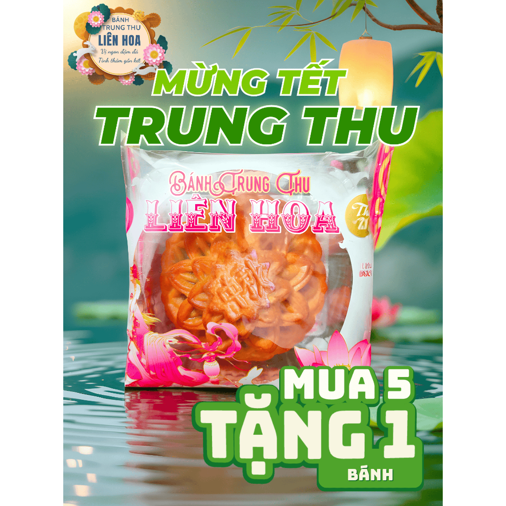 Bánh Trung Thu Chay Liên Hoa Truyền Thống  Mua 5 Tặng 1 Vị Ngọt Thanh
