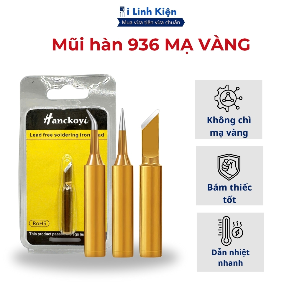 Mũi Hàn 936 Mạ Vàng Cao Cấp Dùng Cho Nhiều Loại Tay Hàn Chất Lượng Cao ILinhkien