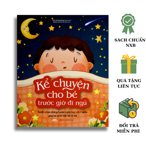 Sách - Kể Chuyện Cho Bé Trước Giờ Đi Ngủ - Tuyển Chọn Những Mẫu Truyện Hay Và Ý Nghĩa