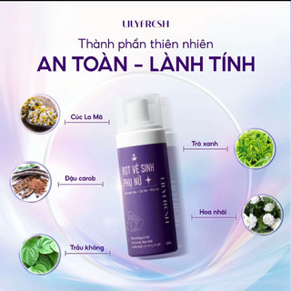 Bọt Vệ Sinh lilyfresh ( dành cho nữ ) .