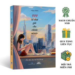 Sách - 999 Lá Thư Gửi Cho Chính Mình (*) - Hiểu Minh