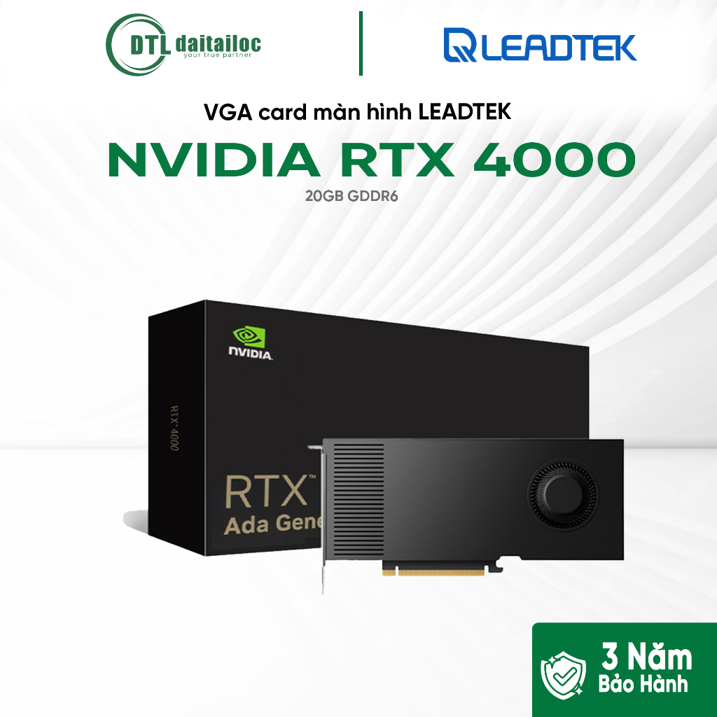 Card màn hình VGA LEADTEK NVIDIA RXT 4000 20GB GDDR6 | Chính Hãng | Bảo ...