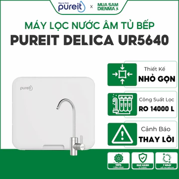 Máy lọc nước tinh khiết uống trực tiếp âm tủ bếp Pureit Delica UR5640 | Máy lọc nước Pureit Delica