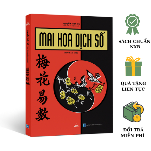 Sách - Mai Hoa Dịch Số - Nguyễn Tuấn Vũ - NXB Hồng Đức