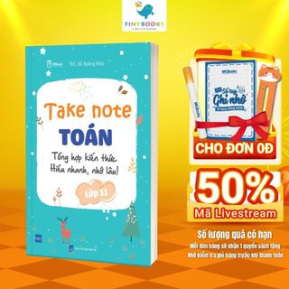 Sách - Take Note Toán Lớp 11 - Tổng hợp kiến thức, Hiểu nhanh nhớ lâu - TKBooks