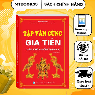 Sách - Tập Văn Cúng Gia Tiên (Văn khấn nôm tại nhà)