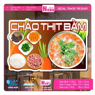 Decal Trang Trí Cháo Thịt Bằm, Tranh Dán Quán Ăn, Cà Phê, Dán Tường, Tủ, Kính, Xe Đẩy - Sticker Chịu Được Mưa Nắng.