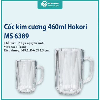 Cốc kim cương 460ml Hokori, ly nhựa uống nước chịu nhiệt có quai cầm Việt Nhật -MS:6389