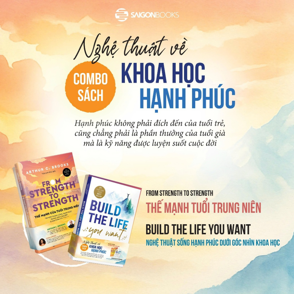 Combo - Thế Mạnh Của Tuổi Trung Niên, Nghệ Thuật Sống Hạnh Phúc Dưới Góc Nhìn Khoa Học