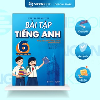 Bộ Sách Bài Tập Tiếng Anh Lớp 6,7,8,9 - Có Đáp Án & Không Đáp Án - Lighthouse Writers
