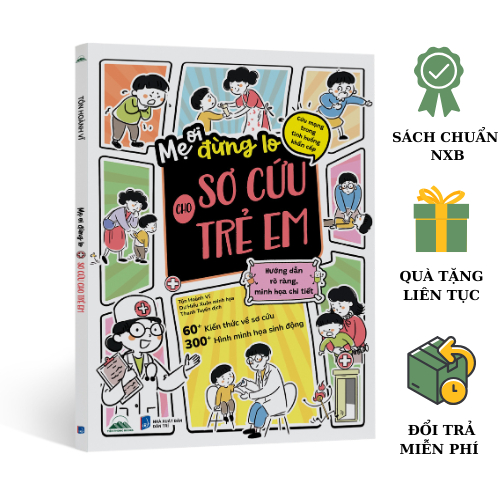Sách - Mẹ Ơi Đừng Lo Sơ Cứu Cho Trẻ Em - Tôn Hoành Vĩ - NXB Dân Trí