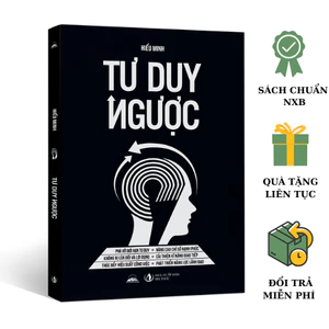 Sách - Tư Duy Ngược - Hiểu Minh - NXB Tri Thức