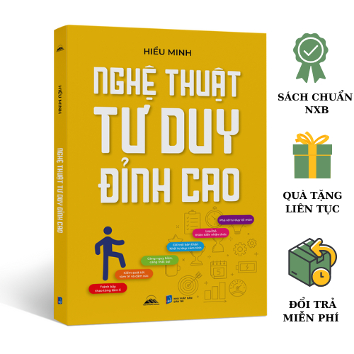 Sách - Nghệ Thuật Tư Duy Đỉnh Cao - Nhà Xuất Bản Dân Trí