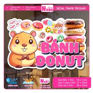 Decal Trang Trí Bánh Donut, Tranh Dán Tiệm Bánh, Quán Ăn, Dán Tường, Tủ, Kính, Xe Đẩy - Sticker Chịu Được Mưa Nắng.