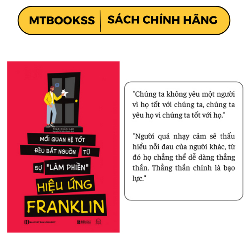 Sách - Hiệu Ứng Franklin - Mối Quan Hệ Tốt Đều Bắt Nguồn Tự Sự "Làm Phiền"