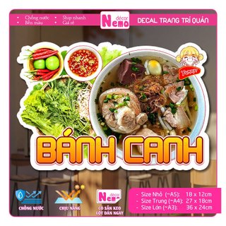 Decal Trang Trí Bánh Canh, Tranh Dán Quán Ăn, Cà Phê, Dán Tường, Tủ, Kính, Xe Đẩy - Sticker Chịu Được Mưa Nắng.