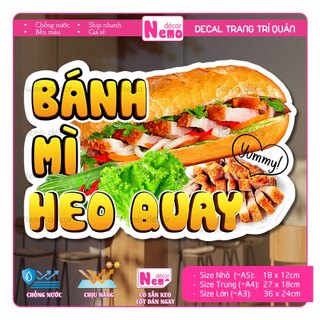 Decal Trang Trí Bánh Mì Heo Quay, Tranh Dán Tiệm Bánh Mì, Xe Bánh Mì, Dán Tường, Tủ, Kính - Sticker Chịu Được Mưa Nắng.