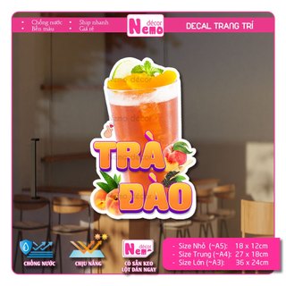Decal Trang Trí Trà Đào, Tranh Dán Quán Nước, Cà Phê, Dán Tường, Tủ, Kính, Xe Đẩy - Sticker Chịu Được Mưa Nắng.