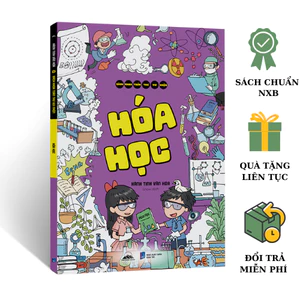 Sách - Bách Khoa Toàn Thư Vui Nhộn - Hóa Học - Giúp Bé Mở Rộng Tri Thức